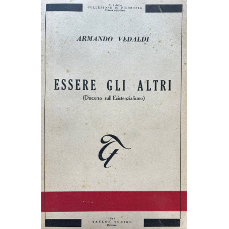 Essere gli altri (discorso sull'esistenzialismo)
