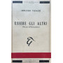 Essere gli altri (discorso sull'esistenzialismo)