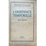 L'existence temporelle