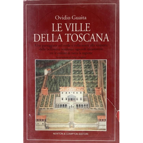Le ville della Toscana