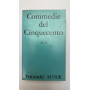 Commedie Del Cinquecento. Vol. 2