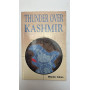 Thunder Over Kashmir