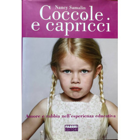 Coccole e capricci