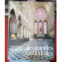 Les grandes cathédrales
