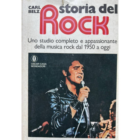 Storia del rock. Uno studio completo e appassionante della musica rock dal 1950 ad oggi