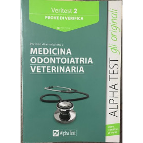 Veritest 2. Prove di verifica per i test di ammissione a medicina odontoiatria veterinaria