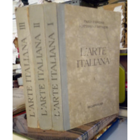 L'Arte Italiana. Tre volumi opera completa.