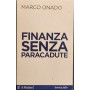 Finanza senza paracadute