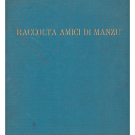 Raccolta Amici di Manzà¹