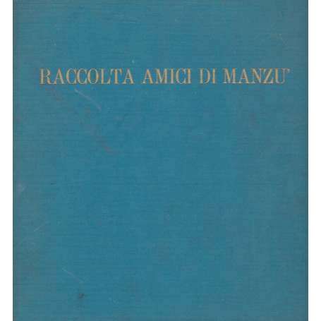 Raccolta Amici di Manzà¹