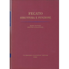 Il fegato. Struttura e funzione.