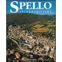 Spello splendidissima
