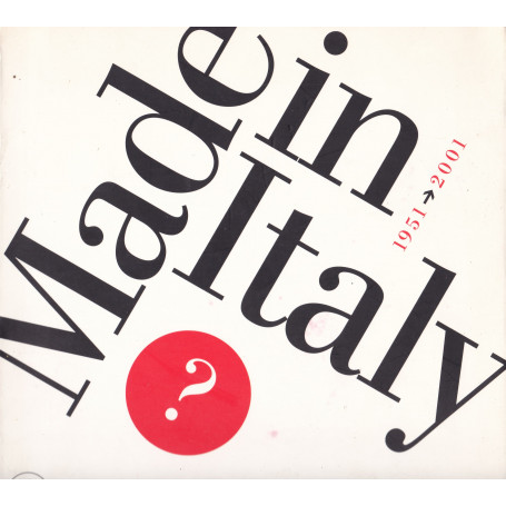 1951 - 2001. Made in Italy?
