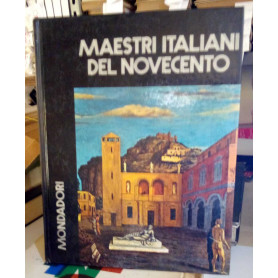 Maestri Italiani del Novecento.