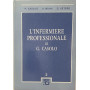 L'infermiere professionale. Volume secondo