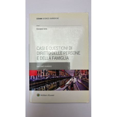 Casi e questioni di diritto delle persone e della famiglia