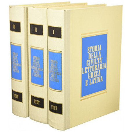 Storia della civiltà letteraria greca e latina (tre volumi)