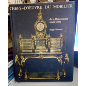 Chefs d'oeuvre du mobilier.