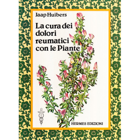 La cura dei dolori reumatici con le piante