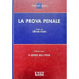Prova penale. Volume primo: il sistema della prova