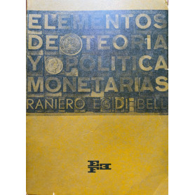 Teoria y politica monetarias