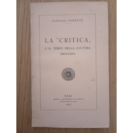La "critica" e il tempo della cultura crociana