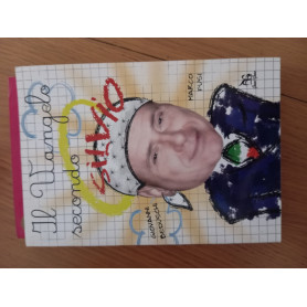 Il vangelo secondo Silvio