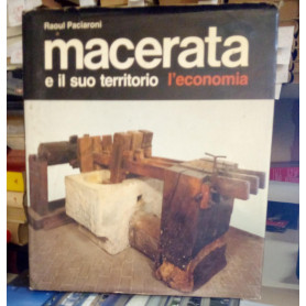 Macerata e il suo territorio. L'economia