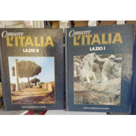 Conoscere l'Italia. Lazio 2 volumi.
