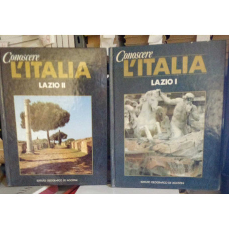 Conoscere l'Italia. Lazio 2 volumi.