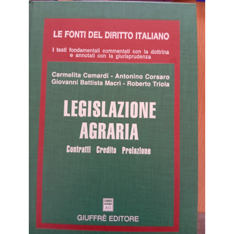 Legislazione agraria. Contratti credito prelazione