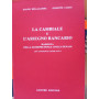 La cambiale e l'assegno bancario