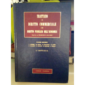 Trattato di Diritto Commerciale e di Diritto Pubblico dell'Economia vol. 2°: L'impresa.