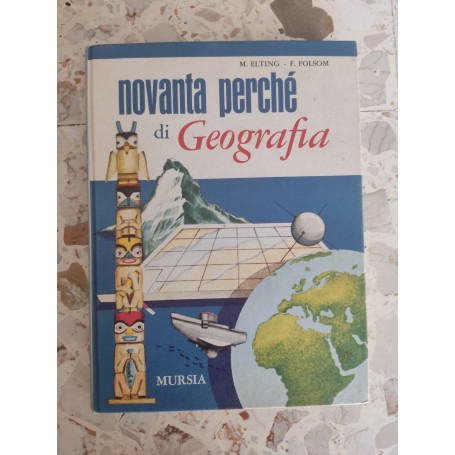 Novanta perchè di Geografia