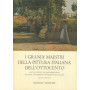 I grandi maestri della pittura italiana dell'OTTOCENTO Vol. 1