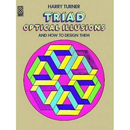 Triad Optical Illusions and How to Design Them