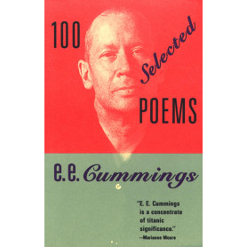100 Selected Poems by E. E. Cummings