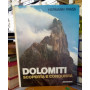 Dolomiti. Scoperta e conquista.