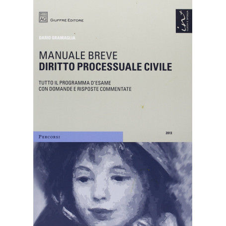 Diritto processuale civile. Manuale breve