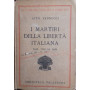 I martiri della libertà  italiana dal 1794 al 1848. Volume primo