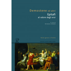 Epitafi al valore degli eroi. Testo greco a fronte