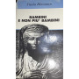 Bambini e non più bambini
