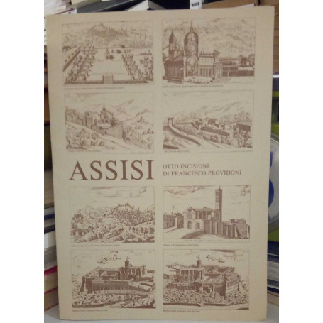 ASSISI. Otto incisioni di Francesco Providoni.