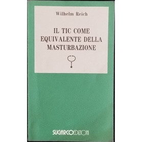 Il tic come equivalente della masturbazione