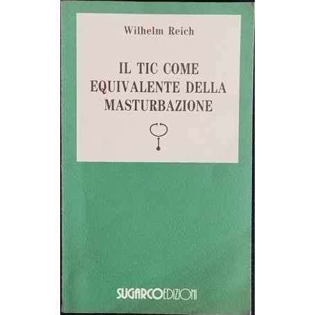 Il tic come equivalente della masturbazione