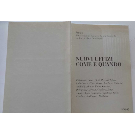 Nuovi uffizi come e quando