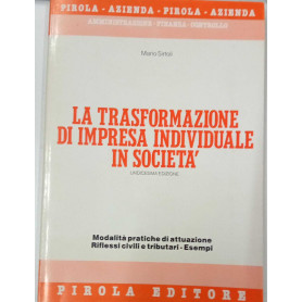 La trasformazione di impresa individuale in società