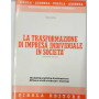 La trasformazione di impresa individuale in società