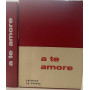 A te amore