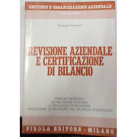 Revisione aziendale e certificazione di bilancio